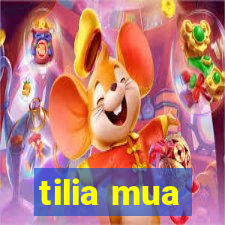 tilia mua